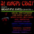 DJ KungFu Crazy - Beautiful Girls (Dancehall Reggae Mixtape 2011)