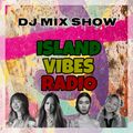ISLAND VIBES RADIO vol.115 (Japanese Lovers Rock)