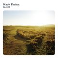 Mark Farina ‎– Fabric 40 (2008)