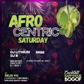 MGM Presents_Dejavu AfroCentric Saturday's Live Afro Mix
