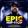 Dj Pink The Baddest - Epic Hip Hop Vol.3 (Pink Djz)