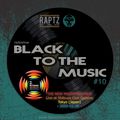 Black to the Music #10 (January 24th, 2021)