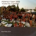 Perfect Day 2000 Pool Party disc 4 of 4-DJ Don Bishop