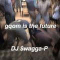 GQOM is the future.