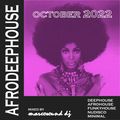 AFRODEEPHOUSE - october 2022 - live set