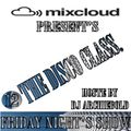 The Disco Class Mix.12 New Show Present By Dj Archiebold