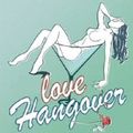 DJ Mighty - Love Hangover