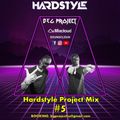 B&G Project - Hardstyle Project Mix #5