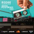 Episode 167: Rodge – WPM ( weekend power mix) #204