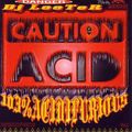 Looter ‎– Caution Acid - 103% Acidfurious (El Callejon Del Diablo ‎- 2006)
