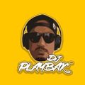DJ Playbak - 90s x 2000s Throwbak Mixtape