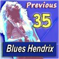 PREVIOUS (Blues Women) 35 · by Blues Hendrix