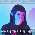 When The Sun Hits #137 on DKFM