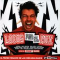 Locos Por El Mix  (30 Años En Cabina) (2012) CD1
