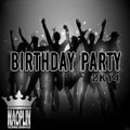 [Mao-Plin] - Birthday Party 2K14 (Mixtape By Pop Mao-Plin)