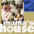Mama's House 2