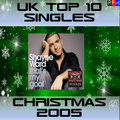 UK TOP 10 SINGLES : CHRISTMAS 2005