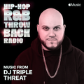 APPLE MUSIC PRESENTS - HIP HOP & R&B THROWBACK RADIO HOSTED BY LOWKEY WITH DJ TRIPLE THREAT - 7-9-21