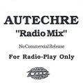 Autechre Radio Mix 1997