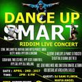 Dance Up Smart Riddim MIX - @ZJGENERAL #Generalizme