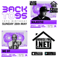 Majestic - Live @ Fabric for BackTo95 18th Birthday - High Quality recording