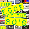 THE EDGE OF THE 80'S : 194