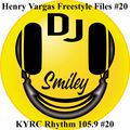Henry Vargas Freestyle Files Rhythm 105.9 - FM Freestyle Files Mix 9/11/2022 with DJ Smiley #20.1