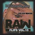 DJ GlibStylez - Raw Flips Vol.15 (Hip Hop Remixes)