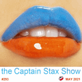 The Captain Stax Show MAY2021 III