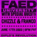 FAED University Episode 114 featuring Chizzle & Franco