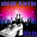 Ambient Nights - [The Love of Disco] - CD01 - Platform Shoes