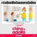 Chino y Adolfo #LoQueMeEnamoraEnUna 07/02/19