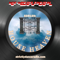 SDR159: House Heaven