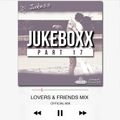 @DJ_Jukess - Jukeboxx Part 17: Lovers & Friends Slow Jams Mix