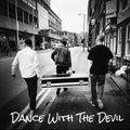 Dance With The Devil