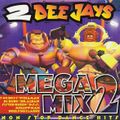 2 Dee Jays - Megamix 2 (1995)
