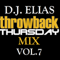 DJ Elias - ThrowBack Thursday Mix Vol.7