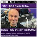 SHAUN TILLEY ON BBC RADIO (ACROSS THE SOUTH) : 11/3/22