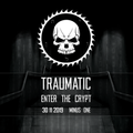 Mel Agony @ Traumatic – Enter The Crypt