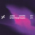 Joris Voorn Presents: Spectrum Radio 271