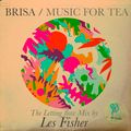 The Music for Tea series / The Letting Flow Mix by Les Fisher