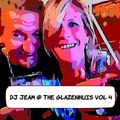 DJ JEAM @ THE GLAZENHUIS VOL 4