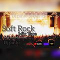 SOFT ROCK SET FT DJ PINTO [OLD SCHOOL]