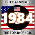 THE TOP 40 SINGLES OF 1984 [US]
