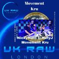 Nuty J & NickyHunt - The Movement Kru 05-04-21
