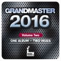 Grandmaster 2016 Vol. 2 [Mastermix]