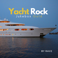 Yacht Rock Jukebox Gold by RAV2