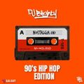 Nostalgia.010 // 90's Hip Hop Edition // Instagram: @djblighty