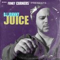 Funky Corners Show #170 Featuring DJ Johnny Juice Part 01 06-06-2015