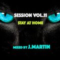 session vol.11 mixed by J.Martin 5/April/2020